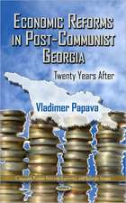 Economic Reforms in Post-Communist Georgia