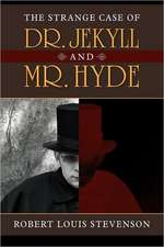 The Strange Case of Dr. Jekyll and Mr. Hyde: Chicago 1860