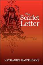 The Scarlet Letter: Chicago 1860