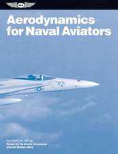 Aerodynamics for Naval Aviators