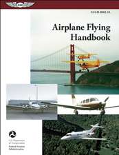 Airplane Flying Handbook eBundle: FAA-H-8083-3A