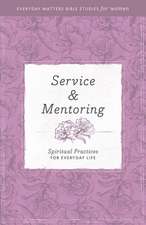 Service and Mentoring