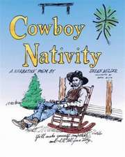 Cowboy Nativity