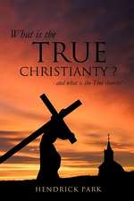 What Is the True Christianty ?