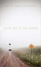 You're Not in This Alone!!