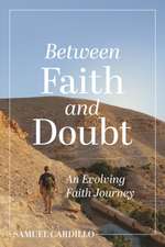Between Faith and Doubt