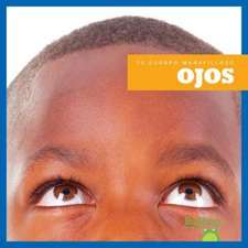 Ojos (Eyes)