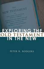 Exploring the Old Testament in the New