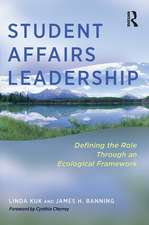 Student Affairs Leadership: Defining the Role Through an Ecological Framework