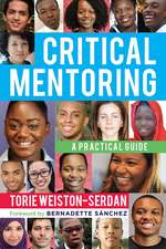 Critical Mentoring: A Practical Guide