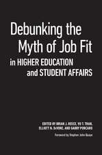 Debunking the Myth of Job Fit in Higher Education and Student Affairs