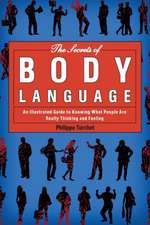 The Secrets of Body Language