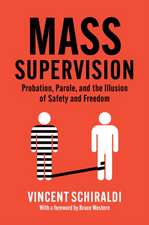 Mass Supervision