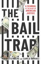 The Bail Trap