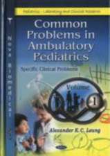 Common Problems in Ambulatory Pediatrics