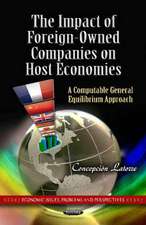 The Impact of Foreign-Owned Companies on Host Economies