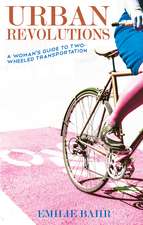 Urban Revolutions: A Woman's Guide to Two-Wheeled Transportation