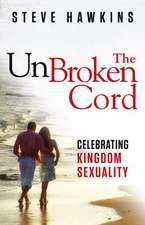 The Unbroken Cord: Celebrating Kingdom Sexuality