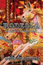 Rodeola