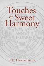 Touches of Sweet Harmony