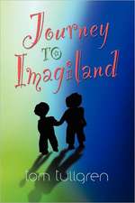 Journey to Imagiland