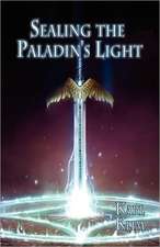 Sealing the Paladin's Light