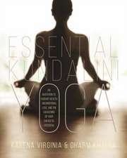 Essential Kundalini Yoga