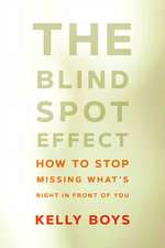 The Blind Spot Effect