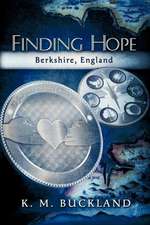 Finding Hope - Berkshire, England