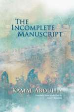 The Incomplete Manuscript