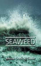 Seaweed