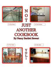 Not Just Another Cookbook Vol. 1