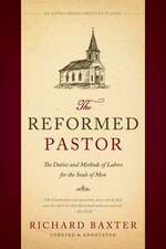 The Reformed Pastor