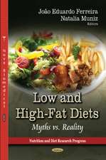 Low and High-Fat Diets