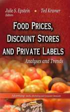 Food Prices, Discount Stores and Private Labels