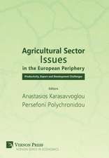 Agricultural Sector Issues in the European Periphery