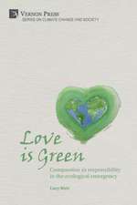 Love is Green