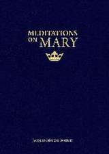 Meditations on Mary