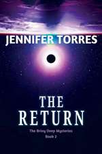 The Return: The Briny Deep Mysteries Book 2