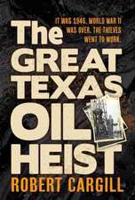 The Great Texas Oil Heist