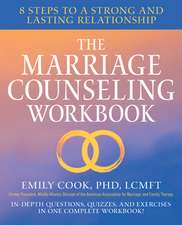 The Marriage Counseling Workbook