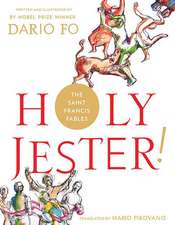 Holy Jester! the Saint Francis Fables