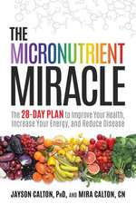 The Micronutrient Miracle