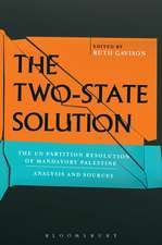 The Two-State Solution: The UN Partition Resolution of Mandatory Palestine - Analysis and Sources