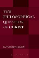 The Philosophical Question of Christ