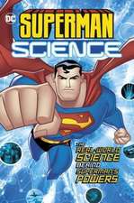 Superman Science