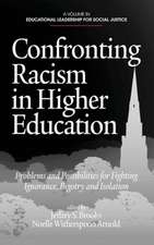 Confronting Racism in Higher Education