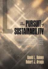 The Pursuit of Sustainability