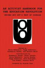 An Activist Handbook for the Education Revolution