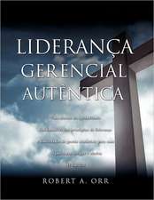 Lideranca Gerencial Autentica